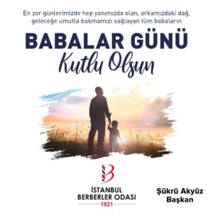 Babalar Günü Kutlu Olsun
