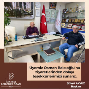 Başkanımız Şükrü Akyüz’ün Üye Görüşmeleri